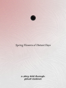 Spring Flowers of Distant Days Trailer