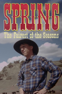 SPRING: The Fairest of the Seasons Trailer
