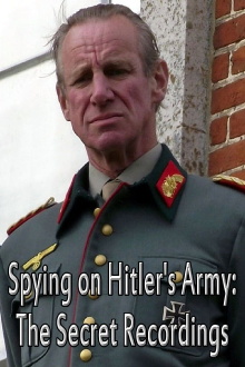 Spying on Hitler’s Army: The Secret Recordings Trailer