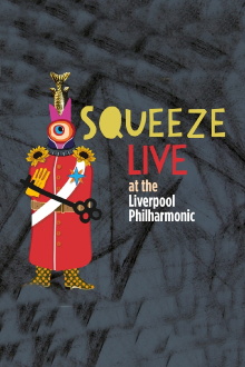 Squeeze: Live at the Liverpool Philharmonic Trailer