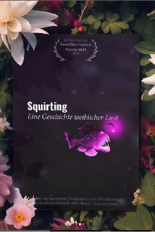 Squirting – eine Geschichte weiblicher Lust Trailer