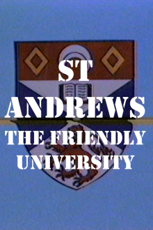 St Andrews: The Friendly University Trailer