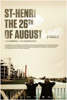 St. Henri, the 26th of August Trailer