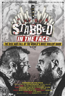 Stabbed in the Face: The Rise and Fall of the World's Most Violent Band Trailer