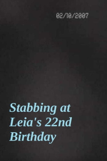 Stabbing at Leia's 22nd Birthday Trailer