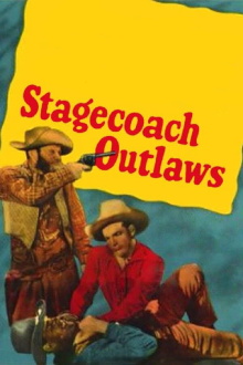 Stagecoach Outlaws Trailer