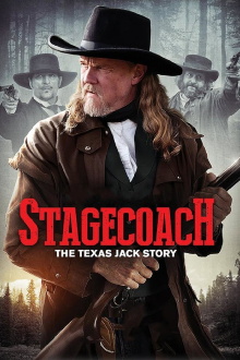Stagecoach: The Texas Jack Story Trailer