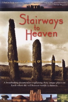 Stairways To Heaven: The Practical Magic of Sacred Space Trailer