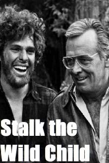 Stalk the Wild Child Trailer