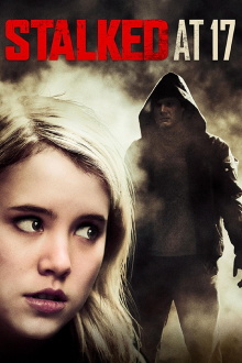 Stalked at 17 Trailer