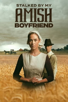 Stalked by My Amish Boyfriend Trailer