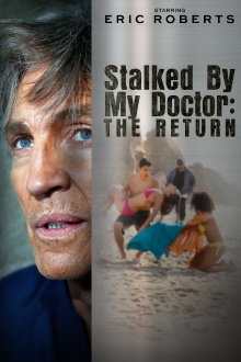 Stalked by My Doctor: The Return Trailer