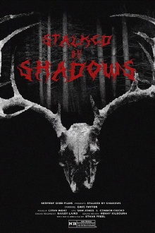 Stalked by Shadows Trailer