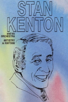 Stan Kenton: Artistry in Rhythm Trailer