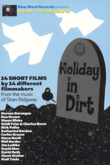 Stan Ridgway's Holiday In Dirt Trailer