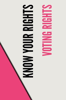 Stand UP, Speak OUT: Voting Rights - Know Your Rights Trailer