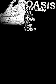 Standing on the Edge of the Noise Trailer