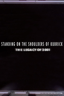Standing on the Shoulders of Kubrick: The Legacy of 2001 Trailer