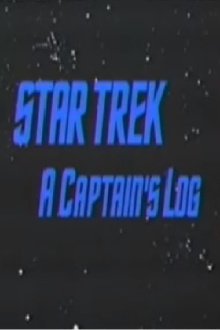 Star Trek: A Captain's Log Trailer