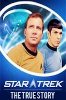 Star Trek: The True Story Trailer