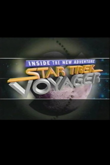 Star Trek: Voyager - Inside the New Adventure Trailer