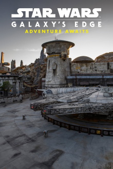 Star Wars: Galaxy's Edge - Adventure Awaits Trailer