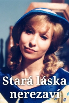 Stará láska nerezaví Trailer