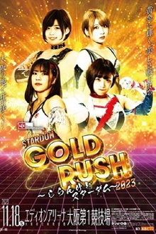 Stardom Gold Rush 2023 Trailer