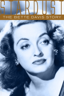 Stardust: The Bette Davis Story Trailer