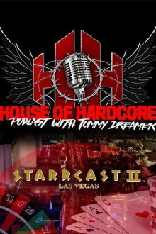 STARRCAST II: House of Hardcore An Extreme Reunion Trailer