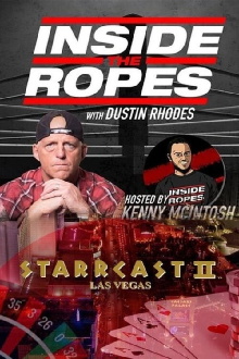 STARRCAST II: Inside The Ropes With Dustin Rhodes Trailer