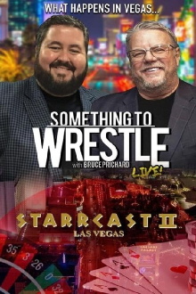 STARRCAST II: Something To Wrestle With Bruce Prichard Live! Trailer