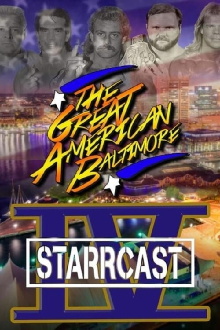 STARRCAST IV: The Great American Baltimore Trailer
