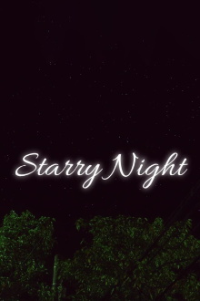 Starry Night Trailer