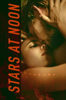 Stars at Noon Trailer