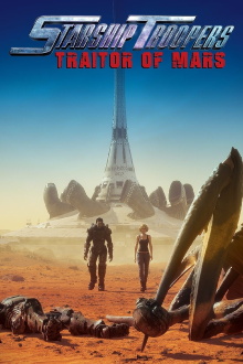 Starship Troopers: Traitor of Mars Trailer