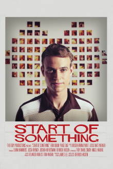 Start of Something Trailer
