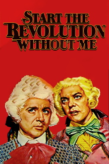 Start the Revolution Without Me Trailer