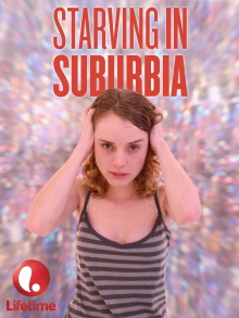 Starving in Suburbia Trailer
