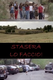Stasera lo faccio! Trailer