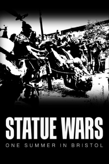Statue Wars: One Summer in Bristol Trailer