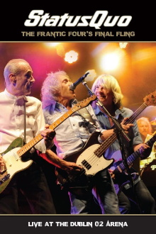 Status Quo: The Frantic Four’s Final Fling - Live At The Dublin 02 Arena Trailer