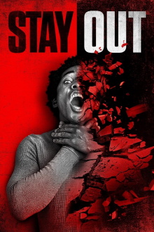 Stay Out Trailer