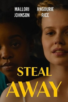 Steal Away Trailer