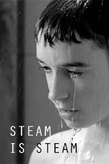 Steam is Steam Trailer