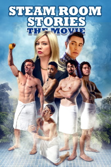 Steam Room Stories: The Movie Trailer