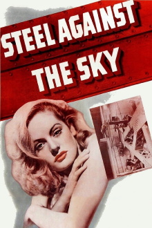 Steel Against the Sky Trailer
