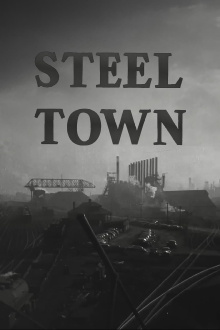 Steel Town Trailer