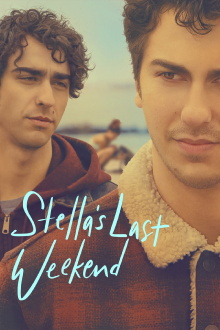 Stella's Last Weekend Trailer
