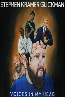 Stephen Kramer Glickman: Voices In My Head Trailer